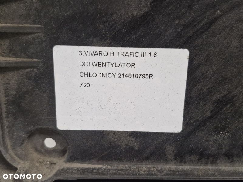 VIVARO B TRAFIC III 1.6 DCI WENTYLATOR CHŁODNICY 214818795R - 4
