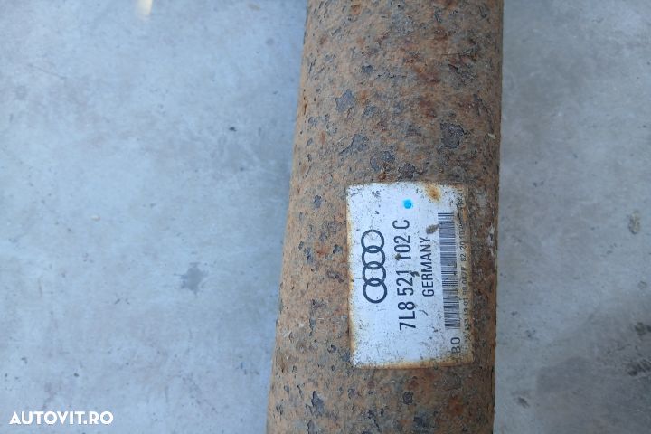 Cardan spate 7L8521102C 3.0TDI CASA  7L8521102C 3.0TDI CASA Audi Q7 4 - 4