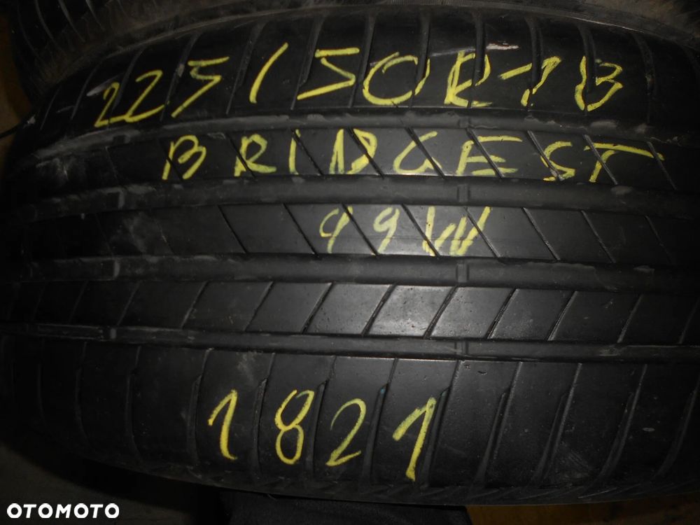 OPONY 225/50R18 BRIDGESTONE TURANZA T005 DOT 1821 / 4720 8MM - 2