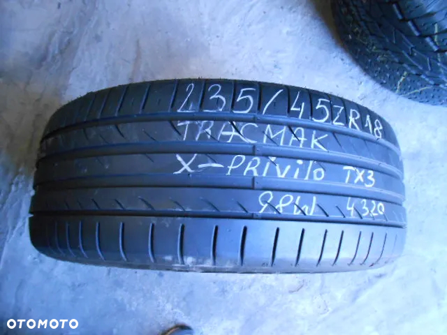 OPONY 235/45R18 TRACMAX XPRIVILO TX 3 DOT 0822 / 4320 6MM - 2