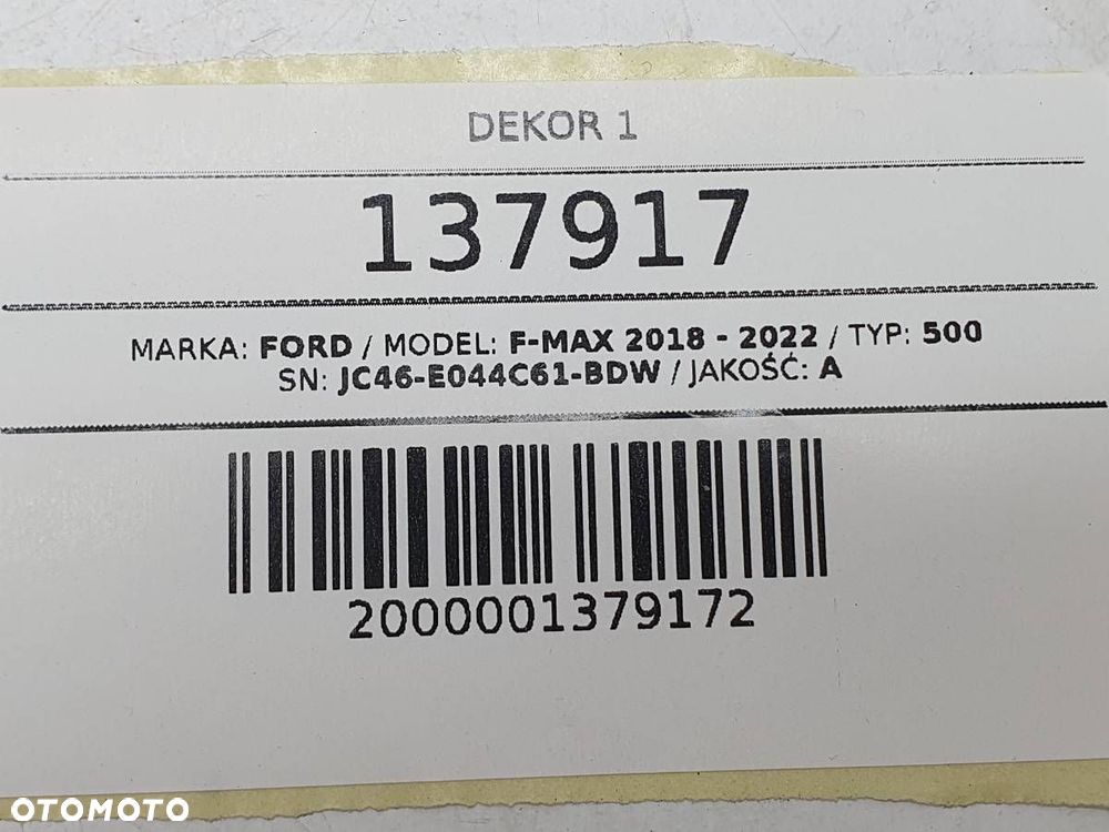 OSŁONA DEKOR ZAŚLEPKA DESKI KONSOLI FORD F-MAX 500 EURO 6 JC46-E044C61-BDW - 4