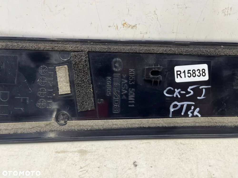 Listwa Mazda CX-5 I 12-17r. prawa tylna nakładka ramki drzwi bocznych środkowego słupka kd5350m11 - 8