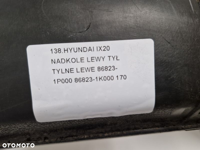 HYUNDAI IX20 NADKOLE LEWY TYŁ LEWE TYLNE 86823-1P000 86823-1K000 - 3