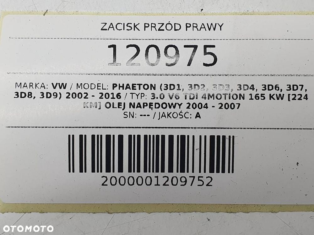 ZACISK HAMULCOWY PRZÓD PRZEDNI PRAWY VW PHAETON 3.0 TDI - 7