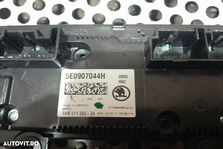 Comanda clima 5E0907044H 5HB011282-24 5E0907044H 5HB011282-24 Skoda O - 3