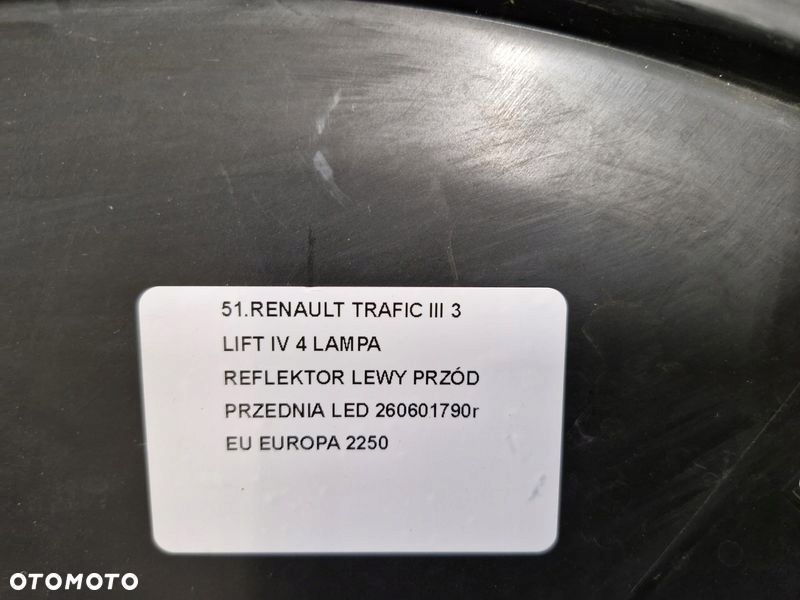 RENAULT TRAFIC III 3 LIFT IV 4 LAMPA REFLEKTOR LEWY PRZÓD PRZEDNIA LED EU - 10
