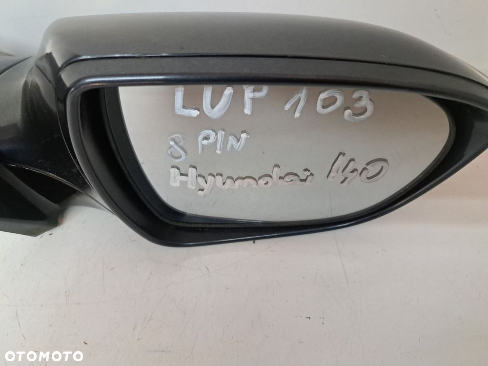 HYUNDAI I40 8PIN LUSTERKO PRAWE PRAWA STRONA EUROPA ORYGINALNE 023588 - 5