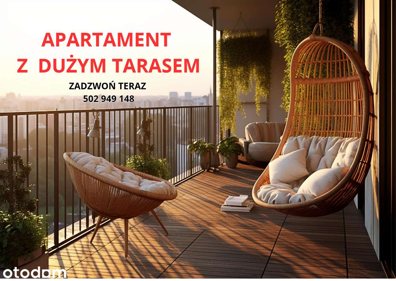 Apartament z dużym TARASEM! Klucze od zaraz! 0% PROWIZJI