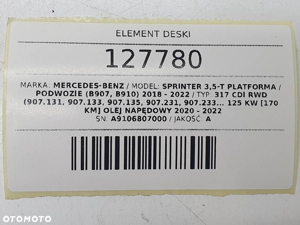 DEKOR LISTWA DESKI KOKPITU SPRINTER W907 W910 A9106807000 ORYGINAŁ 2022 - 6