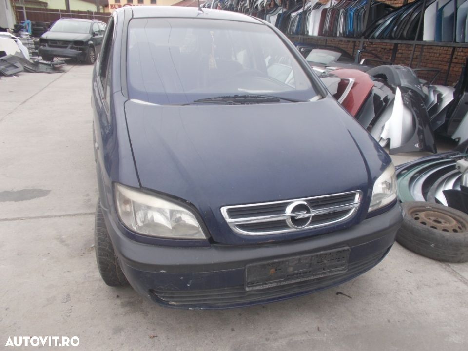 Dezmembrez Opel Zafira din anul fabricatiei 2004 motorizare 2.0 TDCI 2.2 TDCI - 1