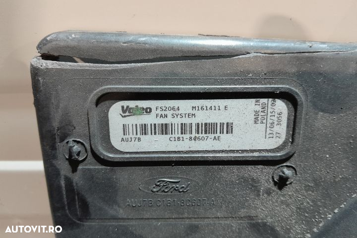 Electroventilator racire motor C1B1-8C607-AE C1B1-8C607-AE Ford Fiest - 2