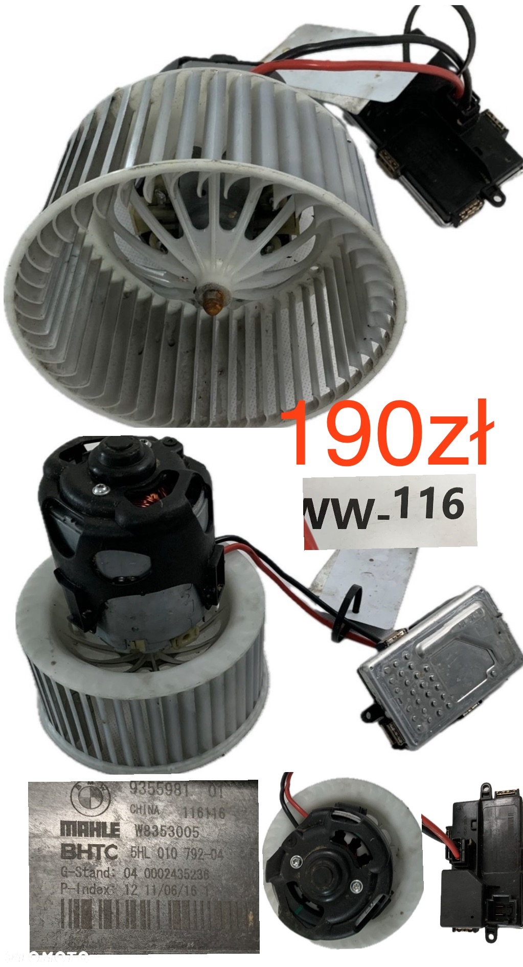 Wentylator dmuchawa nagrzewnicy Renault Clio V Captur II 2019r-> BMW F10 F11 F01 F12 F13 2010-2018r Volkswagen T6 Berlingo III Partner III Chevrolet Captiva Opel Antara 2006-2011r Volvo V70 S60 XC70 XC90 BMW F20 F21 F30 F31 2011-2018r BMW 5 E60 E61 MINI F56 Cooper 2006-2020r Mercedes W210 W211 - 3
