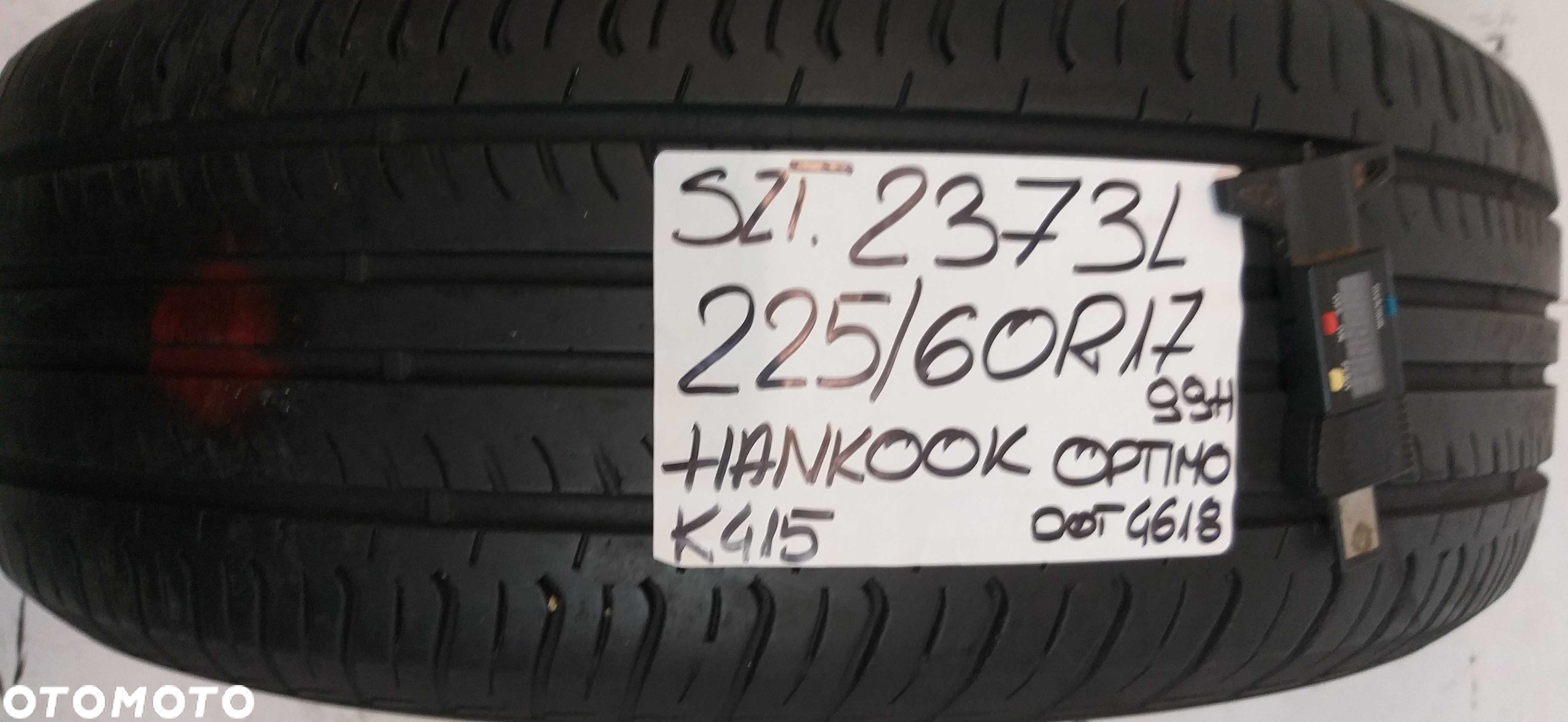 Szt 2373L Sztuka 225/60R17 99H Hankook Optimo K415 dot.4618 - 1