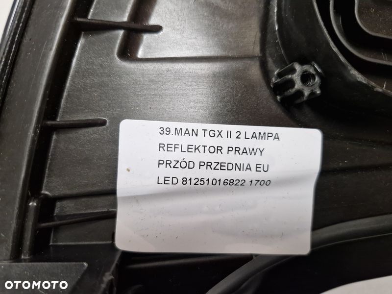 MAN TGX II 2 LAMPA REFLEKTOR PRAWY PRZÓD PRZEDNIA EU LED 81251016822 - 6