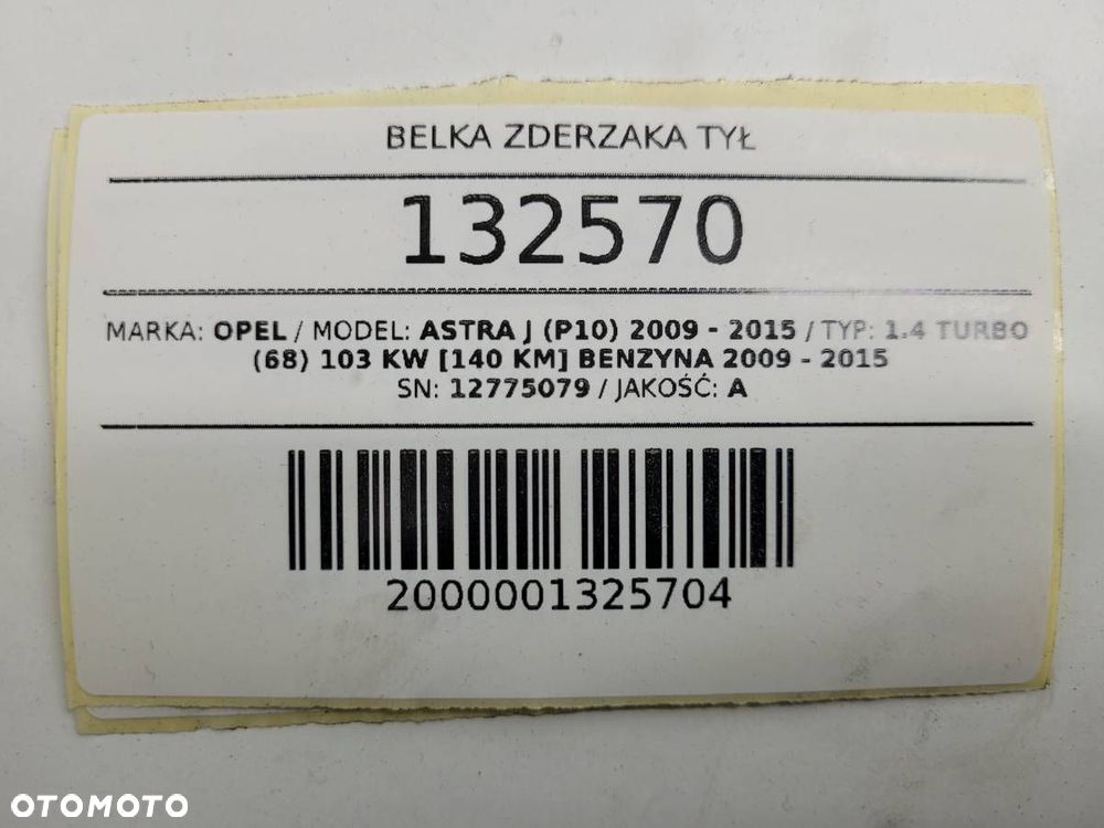 BELKA ZDERZAKA TYŁ TYLNA WZMOCNIENIE OPEL ASTRA J 13262434 - 11