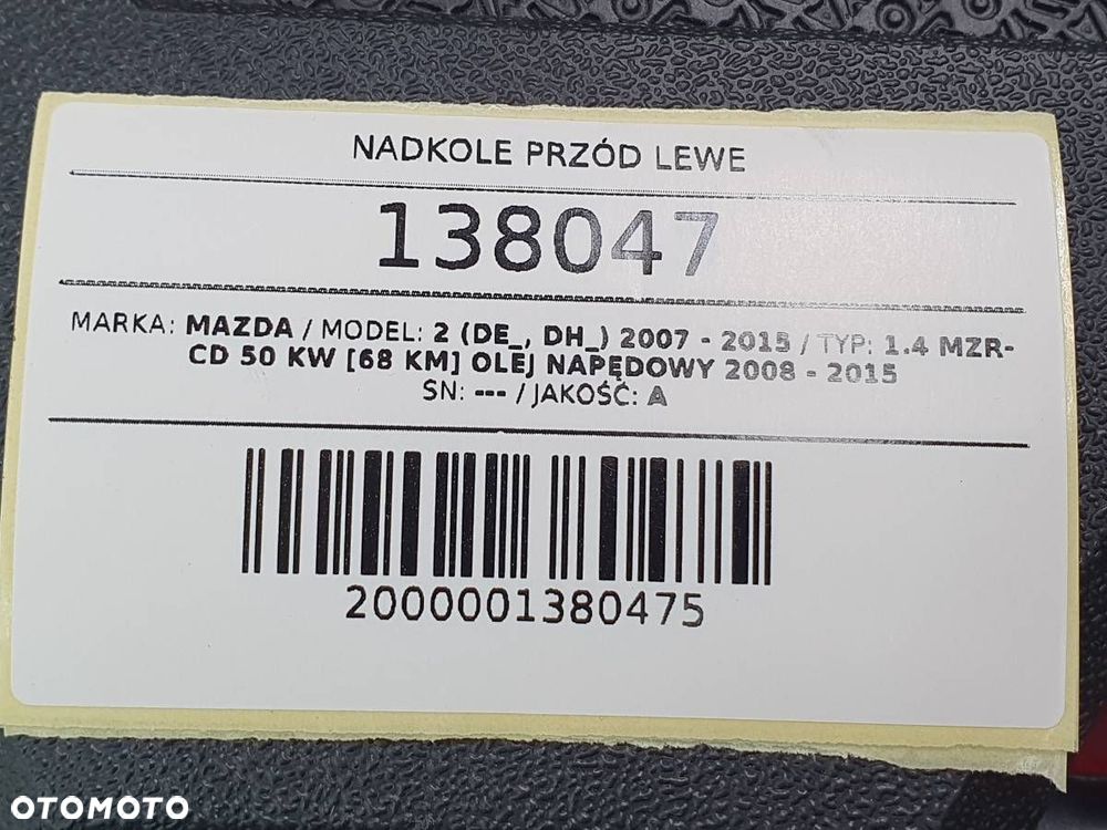 NADKOLE PRZÓD LEWE MAZDA 2 DE 2008 EUROPA - 6