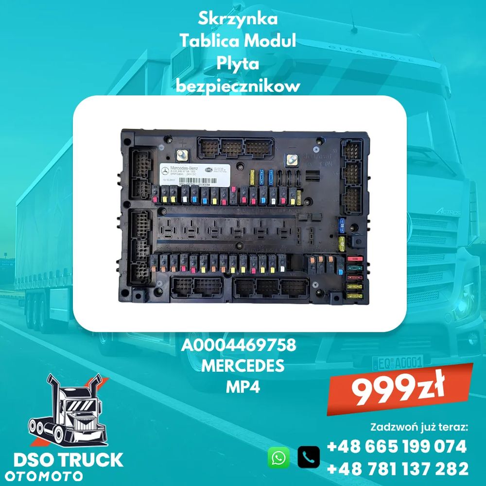 Skrzynka Tablica Modul Plyta bezpiecznikow A0004469658 A0004469458 A0004469758 MERCEDES MP4 - 3