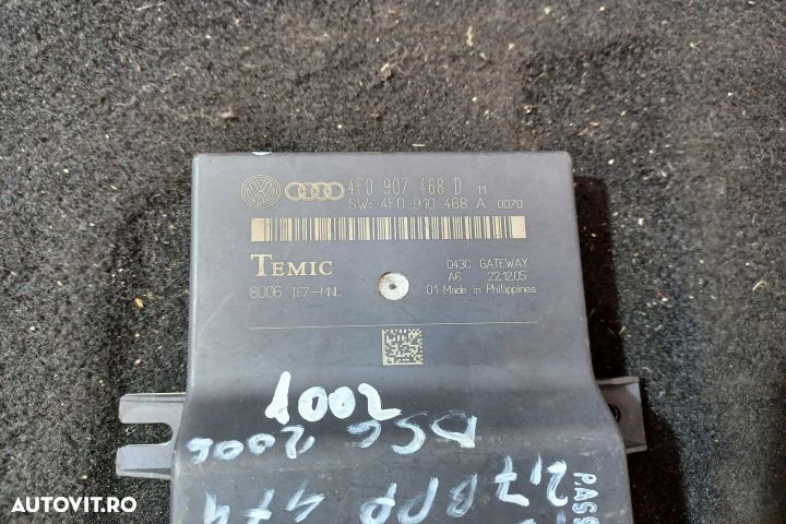 Modul CAN 4F0907468D 4F0907468D Audi A6 4F/C6 [2004 - 2008] Sedan 2.7 - 3