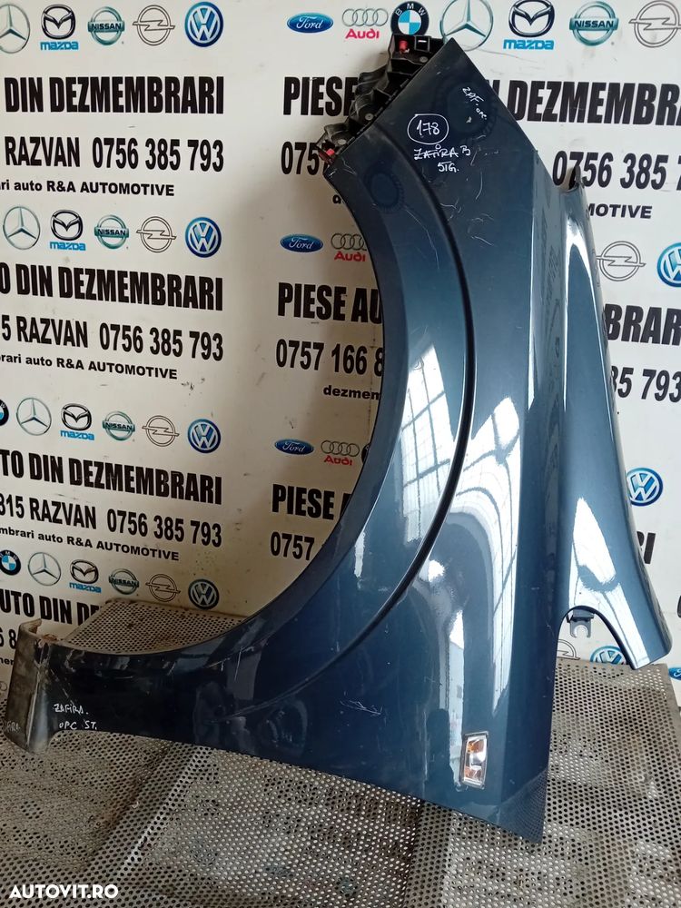 Aripa Opel Zafira B Aripa Stanga Opel Zafira B LICHIDARE STOC - 2