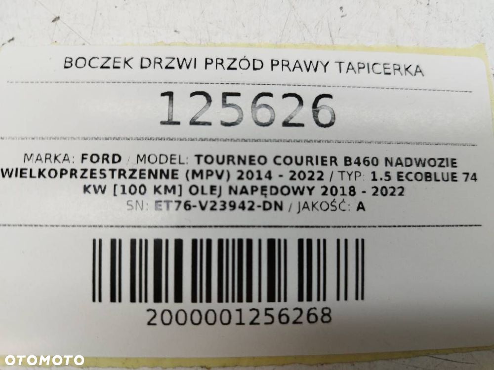 BOCZEK DRZWI PRZÓD PRAWY TAPICERKA TRANSIT TOURNEO COURIER B460 - 5