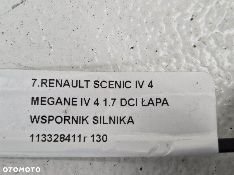 RENAULT SCENIC IV 4 MEGANE IV 4 1.7 DCI ŁAPA WSPORNIK SILNIKA 113328411R - 7