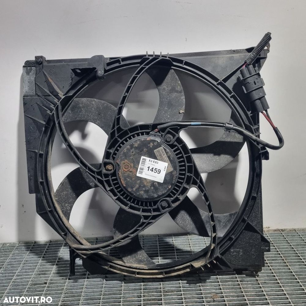 Electroventilator BMW X3 E83 2.0 Diesel 2006 - 2010 150CP Manuala 6 Trepte (1459) Diesel ... - 1