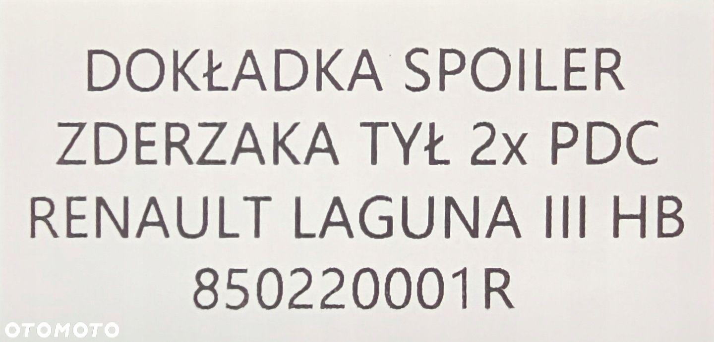 NOWY ORG SPOILER DOKŁADKA ZDERZAKA TYŁ RENAULT LAGUNA III HB 2x PDC - 8