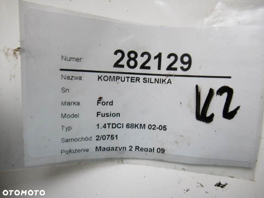 KOMPUTER SILNIKA  FORD FUSION (JU_) 2002 - 2012 1.4 TDCi 50 kW [68 KM] olej napędowy 2002 - 2012 - 9