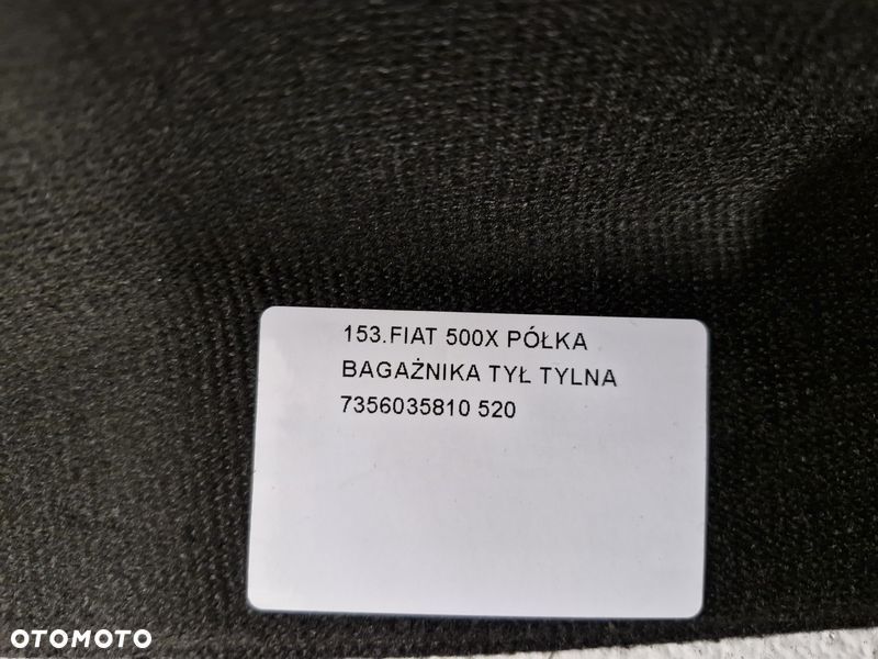 FIAT 500X PÓŁKA BAGAŻNIKA TYŁ TYLNA 7356035810 - 11