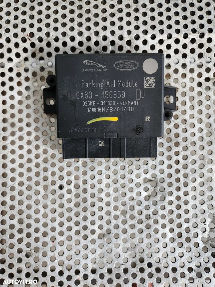 Calculator Modul ECU Senzor Parcare PDC Land Rover Range Rover Evoque Dicovery Sport Jaguar E/F Type An 2012-2013-2014-2015-2016-2017-2018-2019 Cod GC63-15C859-DJ Dezmembrez Range Rover Evoque Facelift An 2015-2016-2017-2018-2019 2.0 D Automat 4x4 Volan Stanga - Dezmembrari Arad - 3