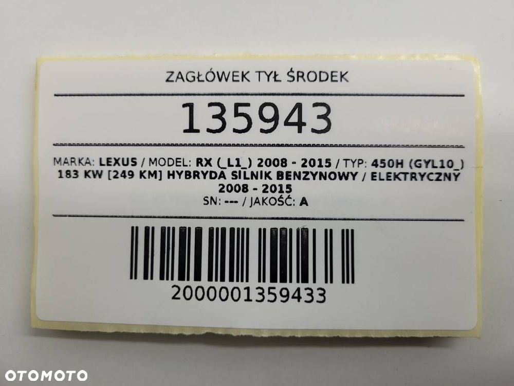 ZAGŁÓWEK TYŁ ŚRODKOWY LEXUS RX 450H III 2014 EUROPA - 7
