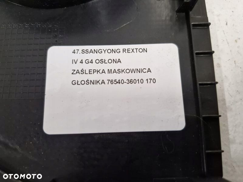 SSANGYONG REXTON IV 4 G4 OSŁONA ZAŚLEPKA MASKOWNICA GŁOSNIKA - 7