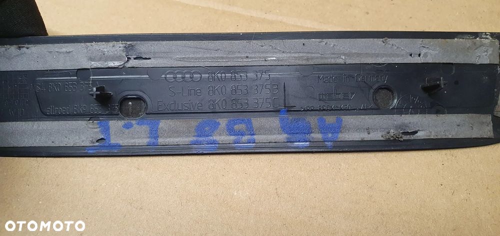 Listwa progowa nakładka listwy nakładki komplet Audi A4 B8 S line 8K0853374 - 13