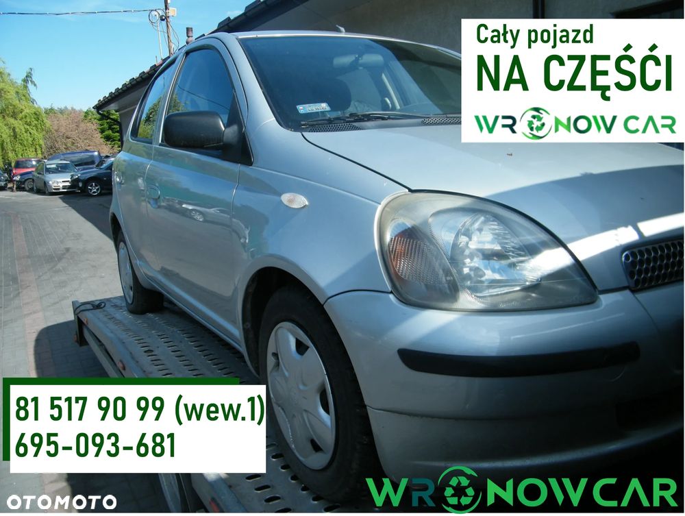 Toyota Yaris I (99-03r.) 1.0 B 68KM. Silnik 1SZ-FE Skrzynia MTM 5F lakier 199. Cały na części. GWARANCJA !!!  Przód Tył Zestaw Komplet Drzwi Klapa Zderzak Błotnik Maska Grill Atrapa Szyba Pas Lampa Lusterko Boczki Fotel Kanapa Kokpit Deska Rozdzielcza Przełącznik Włącznik Sterownik Przewody Wiązka Instalacja Moduł Komputer Czujnik Listwa Pompa Alternator Wtryski Głowica Rozrusznik Kompresor Sprzęgło Dwumas Silnik Skrzynia ABS Klimatyzacji Paliwa Wspomagania Kolektor Turbina Przepustnica Zawór Chłodnica Koło Hak Belka Sanki Zawieszenie Mcpherson Półoś Amortyzator Wydech Tłumik Zacisk Most - 1