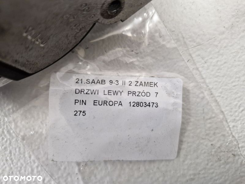 SAAB 93 9-3 2 II ZAMEK DRZWI LEWY PRZÓD PRZEDNI 7 PIN EUROPA 12803473 - 7