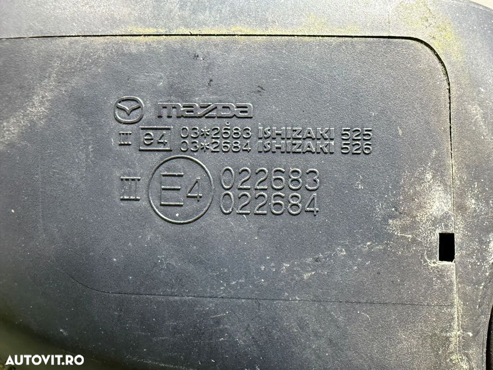 OGLINDA STANGA 7 PINI MAZDA 6 SPORT D 2.2 DIESEL 2009 COD OEM 022683 / 022684 / HATCHBACK 2007-2012 - 8