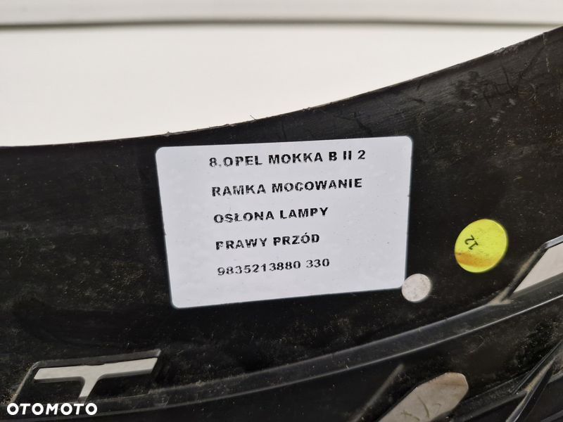 opel mokka b ii 2 ramka kratka osłona lampy prawy przód 9835213880 - 7