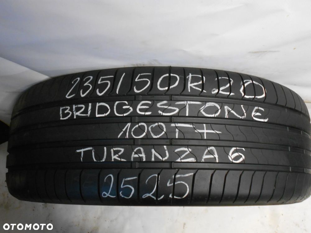 OPONA POJEDYNKA 235/50R20 BRIDGESTONE TURANZA 6 DOT 2525 6.8MM - 1