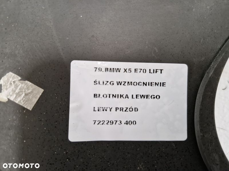 BMW X5 E70 LIFT ŚLIZG UCHWYT WZMOCNIENIE BŁOTNIKA LEWY PRZÓD 7222973 - 9