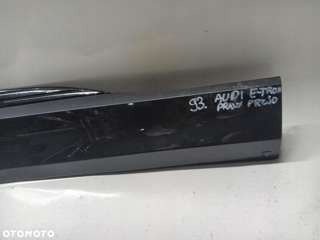 LISTWA DRZWI PRZÓD PRZEDNIA PRAWA AUDI E-TRON 4KE853960 - 3
