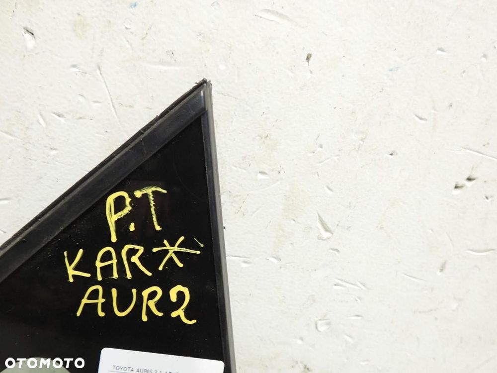 SZYBA KAROSERYJNA PRAWY TYŁ TOYOTA AURIS II - 2