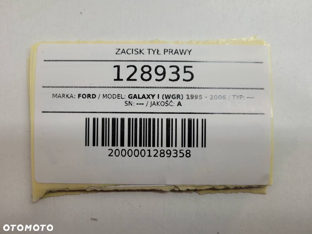 ZACISK HAMULCOWY TYŁ PRAWY HAMULEC JARZMO FORD GALAXY I - 9