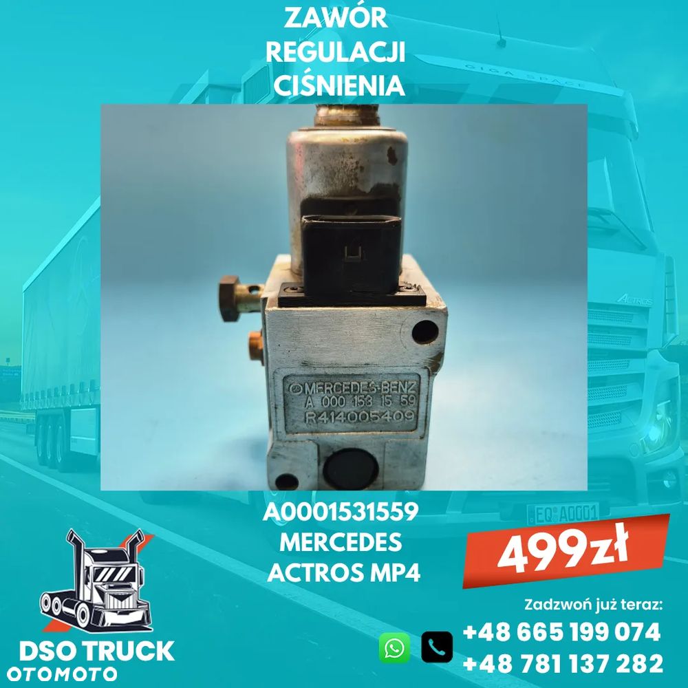 Zawor regulacji cisnienia Mercedes ACTROS MP4 A0001530459 - 2