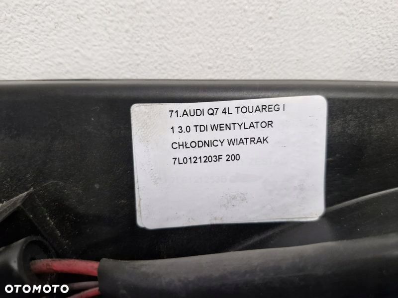 AUDI Q7 4L TOUAREG I 1 3.0 TDI WENTYLATOR WIATRAK CHŁODNICY 7L0121203F - 8
