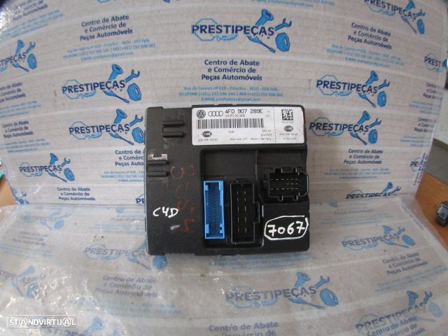 Modulo 4F0907289E 4F0910289E AUDI A6 3 4F FASE 1 2005 3.0TDI 4X4 V6 24V 225CV 4P CINZENTO Módulo Conforto - 1