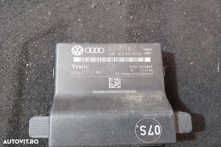 Modul CAN 3C0907530C 3C0907530C Volkswagen VW Passat B6 [2005 - 2010] - 3