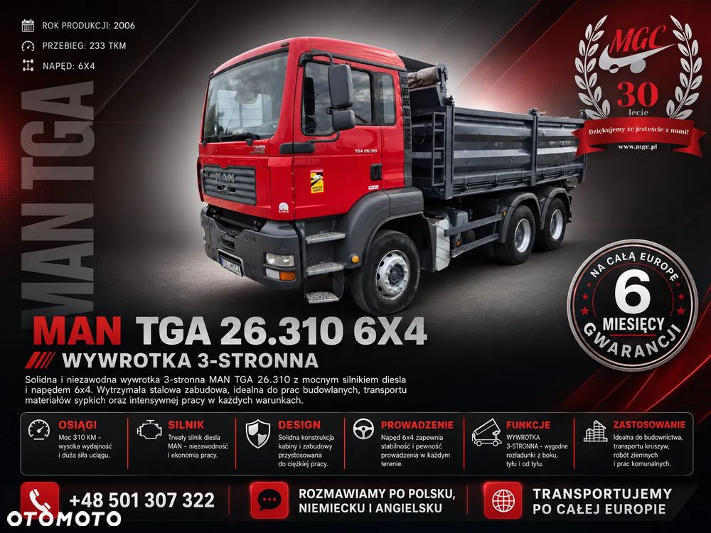 MAN TGA 26.310 6X4 / WYWROTKA / 3 STRONY / MOCNY KIPER / NOWE SPRZĘGŁO / BEZWYPADKOWY / SILNIK D20 / NAJLEPSZA JEDNOSTKA NAPĘDOWA / SERWISOWANY - 2