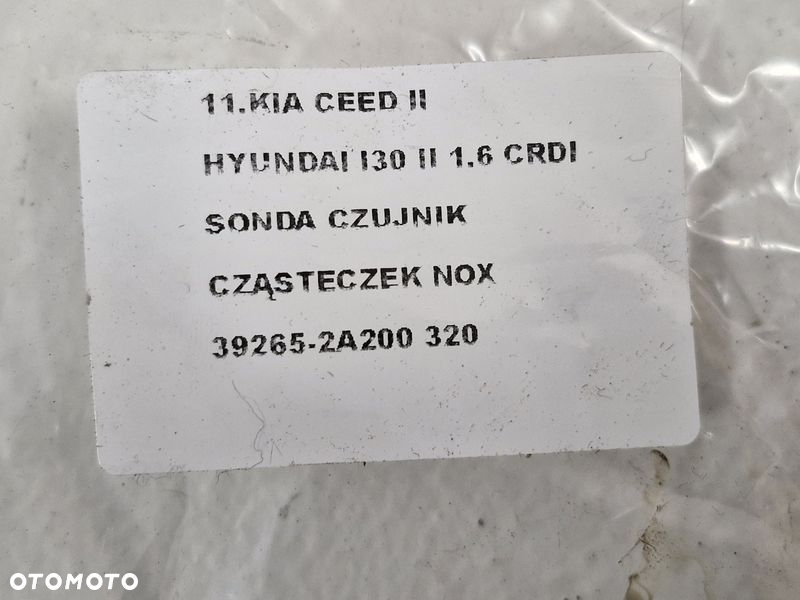 KIA CEED 2 II HYUNDAI I30 2 II 1.6 CRDI CZUJNIK CZĄSTEK STAŁYCH NOX 39265-2A200 - 6