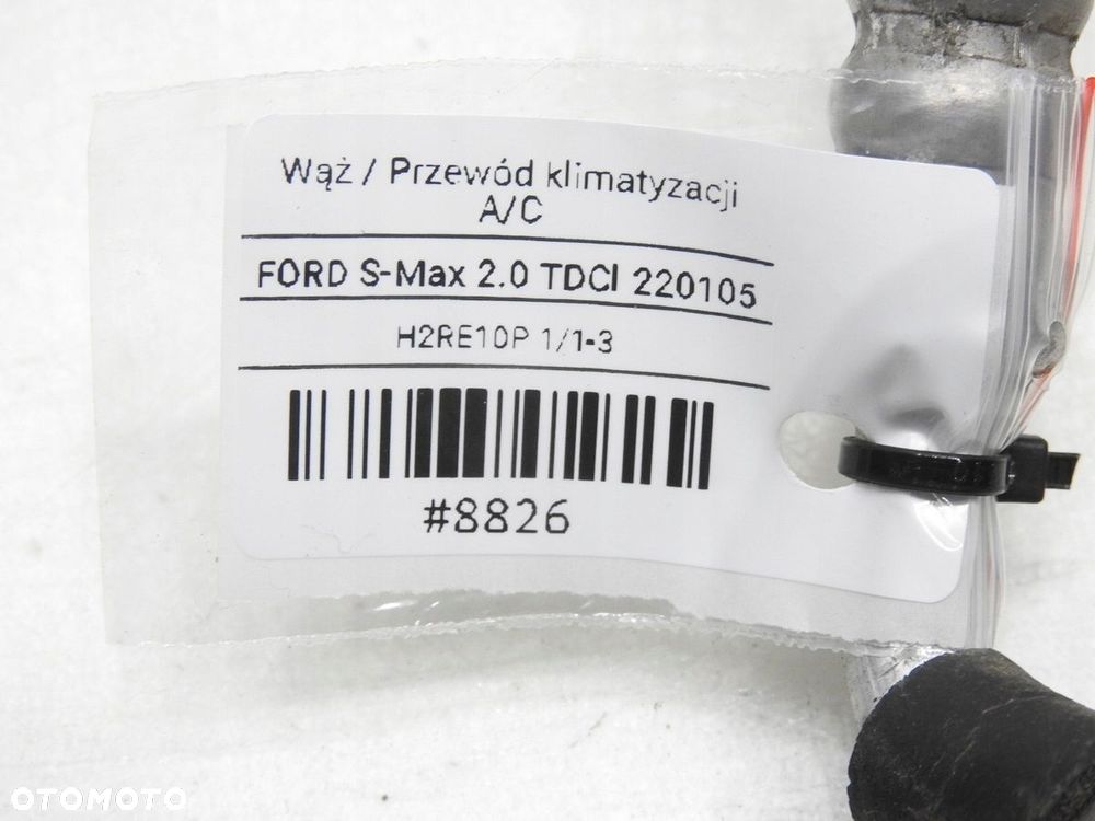 PRZEWÓD KLIMATYZACJI FORD S-MAX MK1 2.0 TDCI - 6