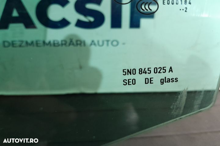 Geam usa spate stanga 43R-001108 5N0845025A 43R-001108 5N0845025A Vol - 4